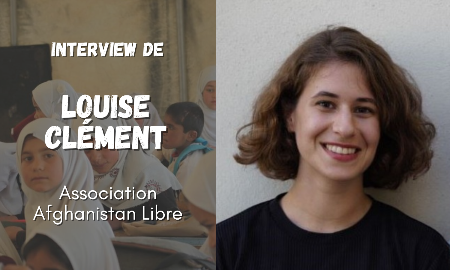 Interview de Louise Clément (Association Afghanistan Libre) : le recul des droits des femmes afghanes