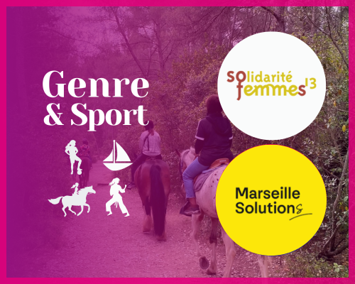 Interview croisée des associations Solidarité Femmes 13 & Marseille Solutions : le sport au centre de la reconstruction des femmes