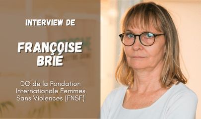 Interview de Françoise BRIÉ : bilan des 10 ans de la Convention d’Istanbul (contre la violence envers les femmes)