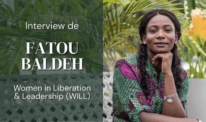 Interview de Fatou Baldeh : survivante et militante contre les mutilations génitales féminines