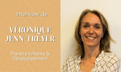 Véronique Jenn-Treyer : accompagner les jeunes filles vers l’autonomie